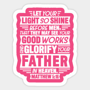 Matthew 5:16 Sticker